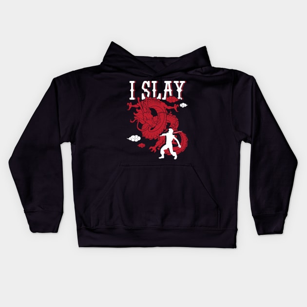 'I Slay Dragons' Awesome Dragons Gift Kids Hoodie by ourwackyhome